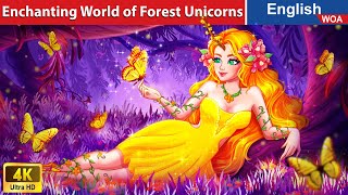 Enchanting World of Forest Unicorns 🦄👰 Bedtime Stories🌛Fairy Tales in English WOAFairyTalesEnglish [upl. by Fayina]