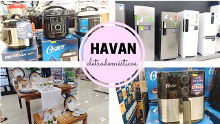 TOUR HAVAN  GELADEIRAS E ELETRODOMÉSTICOS 🛍️ PARTE 2 [upl. by Iddo]