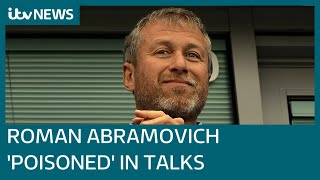 Roman Abramovich and negotiators poisoned during UkraineRussia peace talks  ITV News [upl. by O'Grady]