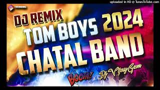 New Tom Boys Chatal Band Remix By Dj Vijay Gem X Dj Abhi [upl. by Nrev504]