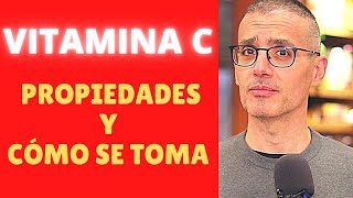 VITAMINA C Para qué sirve y cómo se toma Vitamina C propiedades y beneficios Tipos de Vitamina C [upl. by Waugh]