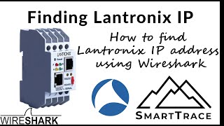 Finding Lantronix IP Address using Wireshark [upl. by Aneloj808]