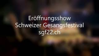 Eröffnungsshow Schweizer Gesangsfestival in Gossau [upl. by Airehtfele964]