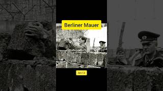 Berliner Mauer  13 August 1961 history geschichte kalterkrieg berlin shorts [upl. by Eelano]