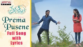 Prema Pusene Full Song with Lyrics  Premam Songs  Naga Chaitanya Shruthi Hassan Anupama Madonna [upl. by Nappy]