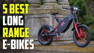 5 Best Long Range Electric Bikes 2024  Best Long Range EBike 2024 [upl. by Haily]