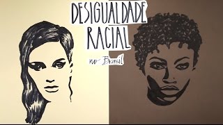 Desigualdade Racial no Brasil  2 minutos para entender [upl. by Brost]