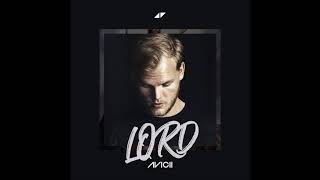 Avicii  Lord Ft Sandro Cavazza [upl. by Howlyn]