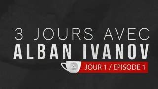 Alban Ivanov  ◄ 3 jours avec Alban  Ep 1► La rencontre [upl. by Derrej]