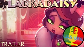 LACKADAISY PTPT Trailer Já Estreou [upl. by Nannerb120]