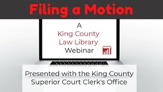 Webinar  How to Submit Civil and Family Law Motions [upl. by Oluas]