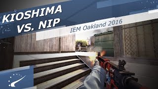 kioShiMa vs NiP  IEM Oakland 2016 [upl. by Groot]