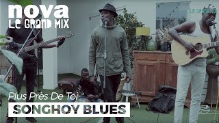 Songhoy Blues  Sahara  Live Plus Près De Toi [upl. by Tia]