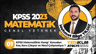 1  KPSS Matematikte Hangi Konudan Kaç Soru Çıkıyor ve Nasıl Çalışmalıyız   2023 KPSS Matematik [upl. by Necila504]