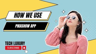 How we use Pikashow App  Best and easy way to use Pikasho App [upl. by Cos366]