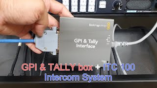 How to use amp connect the Blackmagicdesign GPI amp Tally Box to the Datavideo ITC100 Intercom System [upl. by Sam]