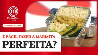 Prova da MARMITA  Especial de 10 anos  BAÚ MASTERCHEF [upl. by Mccowyn8]