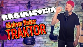 quotKleiner Roter Traktorquot im Stil von Rammstein [upl. by Aloysius]