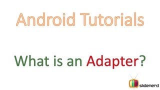 76 What is Android Adapter [upl. by Scribner]