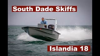 unOfficial unReview  South Dade Skiffs Islandia 18 by Capt Jan ‘Curmudgeon Emeritus’ [upl. by Nivlac]