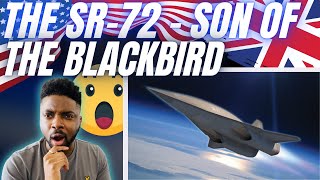 🇬🇧BRIT Reacts To THE SR72 SON OF THE SR71 BLACKBIRD [upl. by Lajib375]