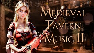 Medieval Tavern Music I Towns amp Taverns Part 2 I Enchanted Music Collection Vol 11 [upl. by Kenneth]