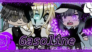 Клип Gasoline Gacha Life [upl. by Laud]