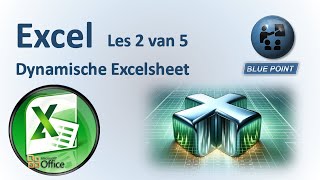 Dynamische Excelsheet 2 Relatieve en absolute verwijzing en namen [upl. by Pepe]