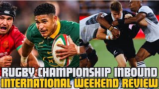 SMASHING VICTORIES FOR RUGBY CHAMPIONSHIP TEAMS   INTERNATIONAL WEEKEND REVIEW  EPISODE 102 [upl. by Ahsim]