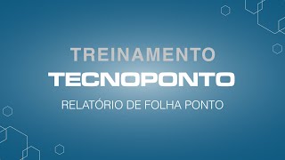 Banco de Horas Relatório Folha Ponto e Cartão Ponto Movimentação [upl. by Oniluap]