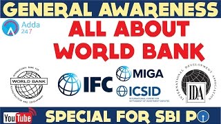 GENERAL AWARENESS  All About World Bank  IBRD IDA IFC  Online Coaching for SBI IBPS Bank PO [upl. by Sullecram]