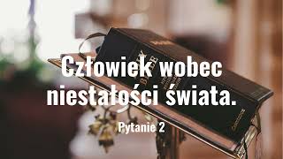 Człowiek wobec niestałości świata  Księga Koheleta Pytanie nr 2  matura ustna 2025 [upl. by Herson]