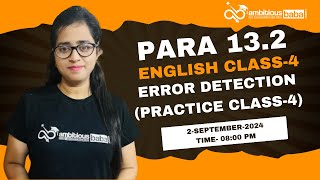 Para 132 Exam 2024  Error Detection  Class 4  Scale1 Promotion  Gazala Maam [upl. by Ardnuyek]