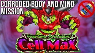 CORRODED BODY AND MIND MISSION  Extra Missions Cell Max Stage 1 [upl. by Essirahs]