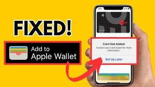 Cannot Add Cards To Apple IPhone Wallet Apple Pay 2024How To Fix Card Not Adding In Apple Wallet [upl. by Mellen631]