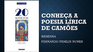 20 SONETOS DE LUÍS DE CAMÕES  SHEILA HUE  VALE A PENA LER 71 [upl. by Samford]