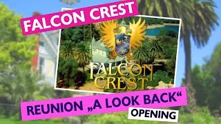 Falcon Crest Reunion  A Look Back  Opening [upl. by Dnalyag701]