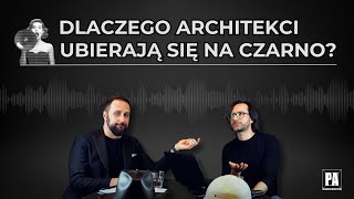 Dlaczego Architekci ubierają się na czarno  Kolor kasku architekta  Moda architektów  PA 83 [upl. by Rosa]