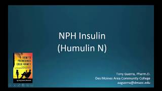 CC How to Pronounce NPH insulin Humulin N Backbuilding Pharmacology [upl. by Flowers]