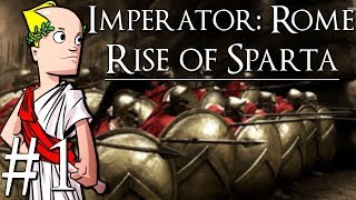 Imperator Rome  Sparta  Part 1  Introduction to the Game [upl. by Oinolopa541]