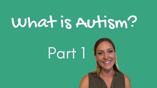 What is Autism Autism Characteristics  PART 1  COMMUNICATION [upl. by Eggett]