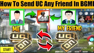 😍 How To Send UC Any Friend In BGMI  Aapne Friend ko UC send kaise kare  Friend Ko Uc kaise Bheje [upl. by Ardnekahs]