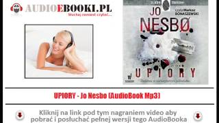 UPIORY AUDIOBOOK MP3  Jo Nesbo  Cykl z Harrym Hole [upl. by Ettelra]