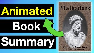 Meditations Summary Marcus Aurelius [upl. by Nosydam]