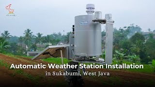 Automatic Weather Station Installation in Sukabumi West Java [upl. by Mizuki261]