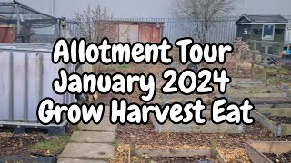 🌱 Allotment Tour January 2024  Grow Harvest Eat [upl. by Zeus766]