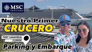 DIA 1 de 5 en un Crucero a Bordo  MSC SEASIDE  PARKING Y EMBARQUE todo lo que DEBES SABER 🚢 FL [upl. by Tharp]