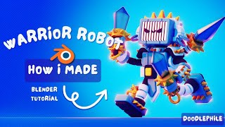 Warrior Robot Stylized DoodleCharacter Illustration  Blender Tutorial [upl. by Taddeusz]