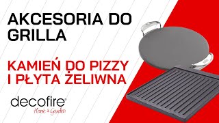 🍕 Kamień do pizzy i płyta żeliwna na grilla – jakie wybrać  DECOFIRE [upl. by Naihs655]