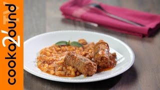 Salsiccia e fagioli  Secondo semplice e veloce [upl. by Laubin]